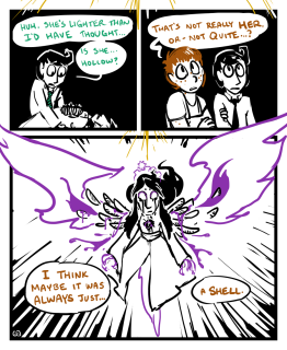 revelation pg 8 Panel 1. Chuubo stares down at Dulcinea VII, deactivated in his arms. "Huh. She's lighter than I'd have thought... is she... hollow?" Panel 2. Seizhi grabs his arm; both look up. Seizhi: "That's not really her, or - not quite?" Panel 3. An angel with wings of blood, fire, and feathers, radiance cutting through the darkness. Seizhi continues: "I think maybe it was always just... a shell."